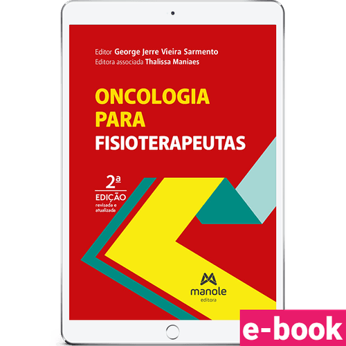 Oncologia para fisioterapeutas 2ª Edição - Ebook