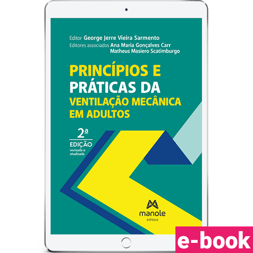 Princípios e práticas da ventilação mecânica em adultos 2ª Edição - Ebook
