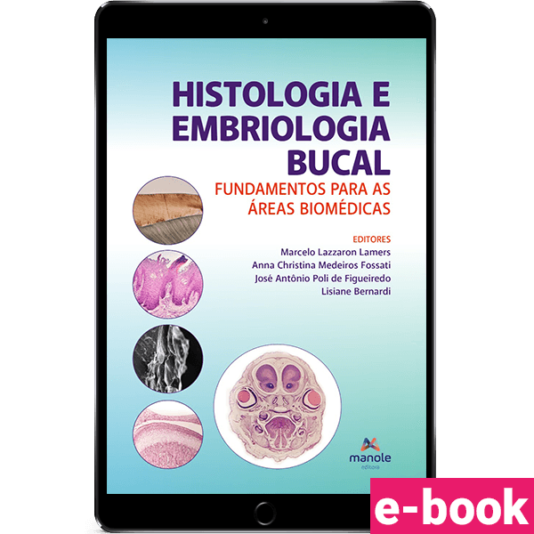 HISTOLOGIA-E-EMBRIOLOGIA-BUCAL---FUNDAMENTOS-PARA-AS-AREAS-BIOMEDICAS