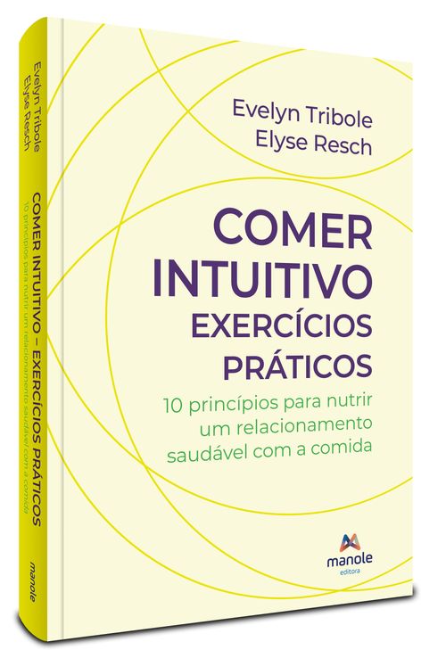 Comer Intuitivo – exercícios práticos - 1ª Edição