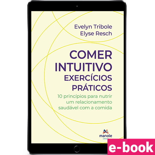 Comer Intuitivo – exercícios práticos - 1ª Edição - Ebook