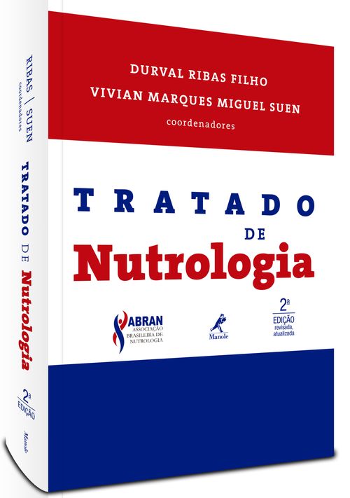 Tratado de Nutrologia – 2ª EDIÇÃO