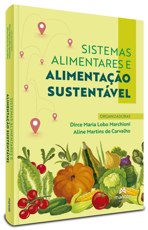 Sistemas alimentares e alimentação sustentável 1ª Edição