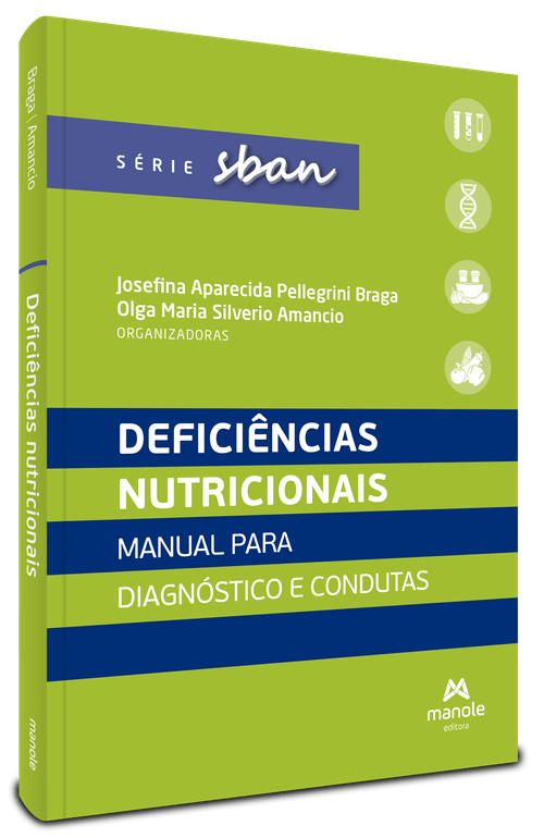 Deficiências nutricionais - 1ª Edição Manual para diagnóstico e condutas