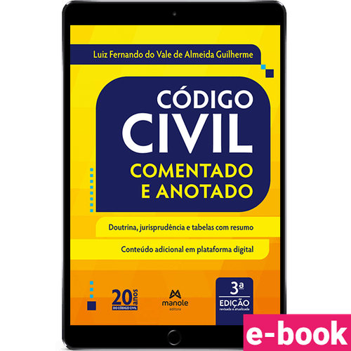 Código Civil comentado e anotado 3ª Edição - Ebook