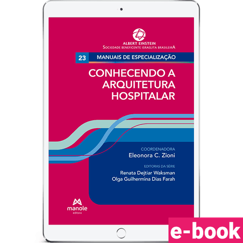 Conhecendo a Arquitetura Hospitalar 1ª Edição - Ebook