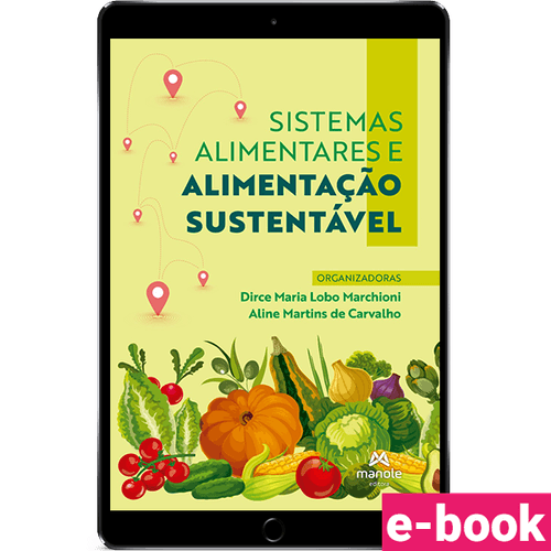 Sistemas alimentares e alimentação sustentável 1ª Edição