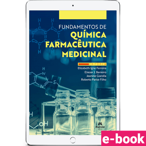 Fundamentos de química farmacêutica medicinal 1ª Edição - Ebook
