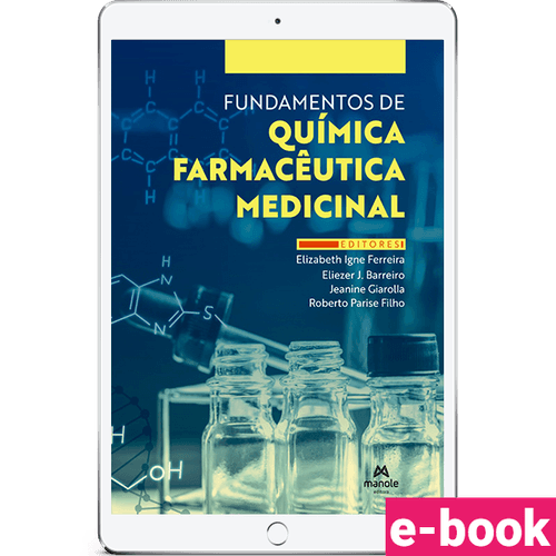 Fundamentos de química farmacêutica medicinal 1ª Edição