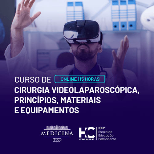 Cirurgia Videolaparoscópica, Princípios, Materiais e Equipamentos