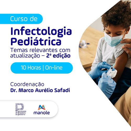 Curso de Infectologia Pediátrica da SBP:  Temas relevantes com atualização - 2º Edição