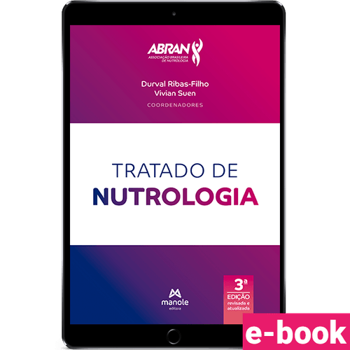 Tratado de Nutrologia – 3ª Edição - Ebook