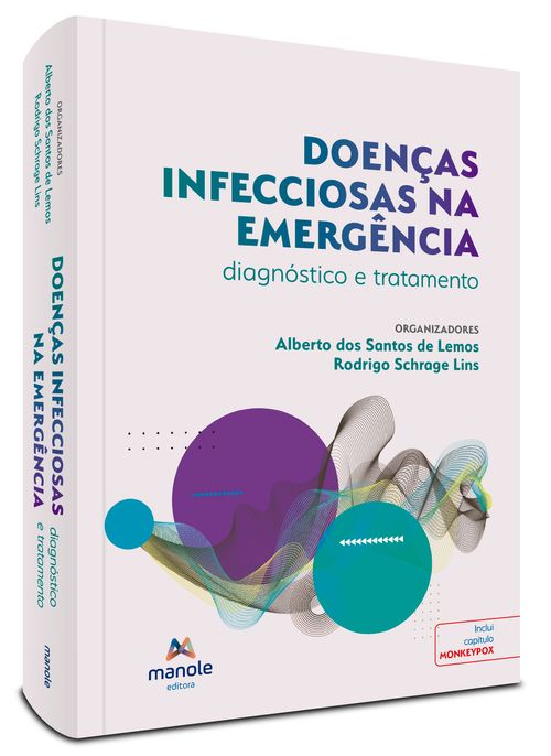 Doenças Infecciosas na Emergência - 1ª  Edição diagnóstico e tratamento
