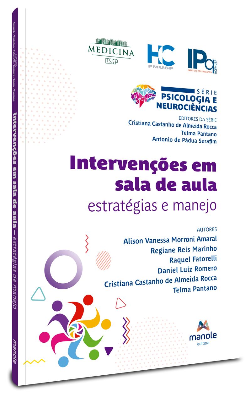 Intervenções em sala de aula - 1ª Edição Estratégias e manejo - Manole