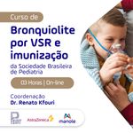 Curso-de-Bronquiolite-por-VSR-e-imunizacao-da-Sociedade-Brasileira-de-Pediatria