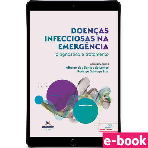 Doenças Infecciosas na Emergência - 1ª Edição diagnóstico e tratamento - Ebook