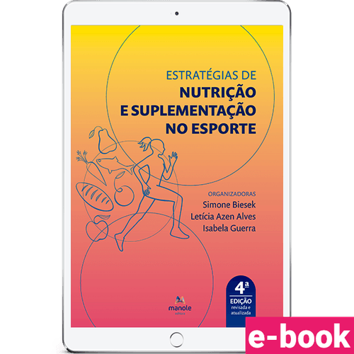 Estratégias de nutrição e suplementação no esporte – 4ª Edição