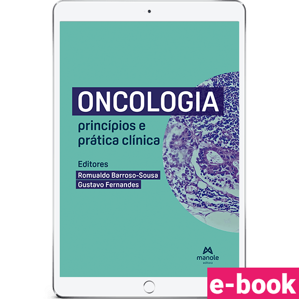 Oncologia - 1ª Edição Princípios e prática clínica - Manole