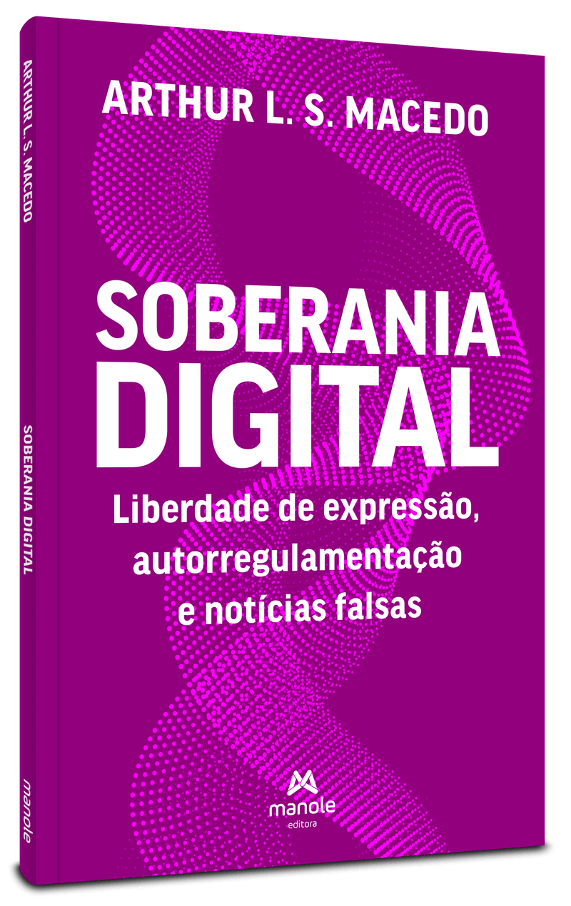 Soberania-Digital-Liberdade-de-expressao-autorregulamentacao-e-noticias-falsas
