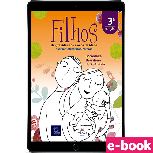 Filhos: da gravidez aos 2 anos de idade – 3ª Edição - Ebook