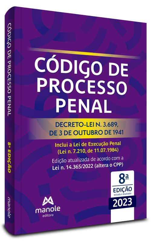 Código de Processo Penal 8º Edição - Decreto-lei n. 3.689, de 3 de outubro de 1941
