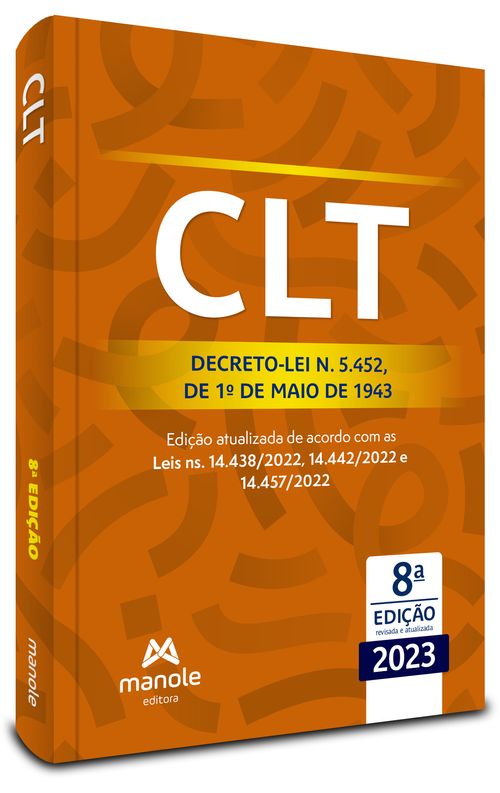 CLT 8ª Edição - Decreto-lei n. 5.452, de 1º de maio de 1943