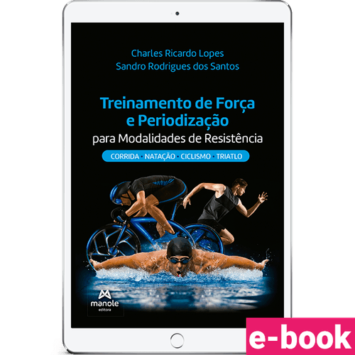 Treinamento de força e periodização para modalidades de resistência - 1ª Edição - Ebook