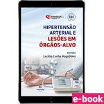 Hipertensao-arterial-e-lesoes-em-orgaos-alvo---1ª-Edicao