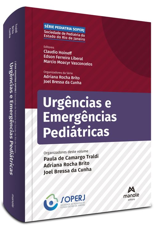 Urgências e Emergências Pediátricas - 1ª Edição