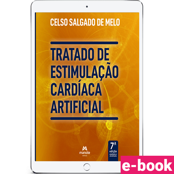 Tratado-de-estimulacao-cardiaca-artificial---7ª-Edicao