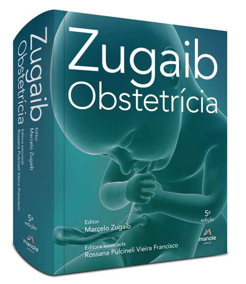 Zugaib obstetrícia – 5ª Edição