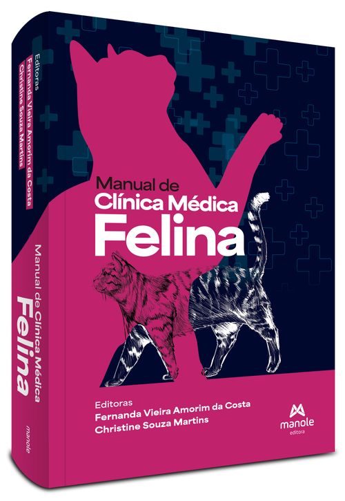Manual de Clínica Médica Felina - 1ª Edição