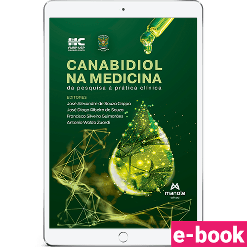 Canabidiol na Medicina - 1ª Edição da pesquisa à prática clínica - Ebook