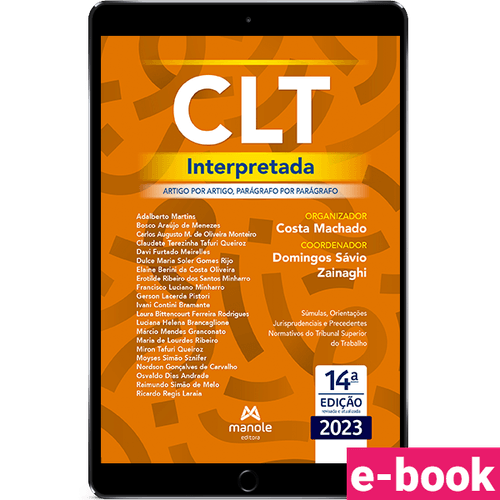 CLT Interpretada - 14ª Edição  Artigo por artigo, parágrafo por parágrafo
