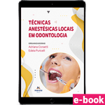 tecnicas-anestesicas-locais-em-odontologia-1-edicao