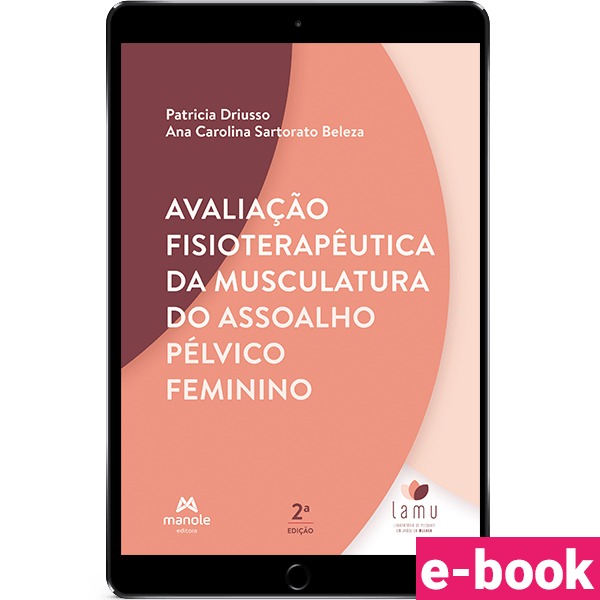 avaliacao-fisioterapeutica-da-musculatura-do-assoalho-pelvico-feminino-2-edicao