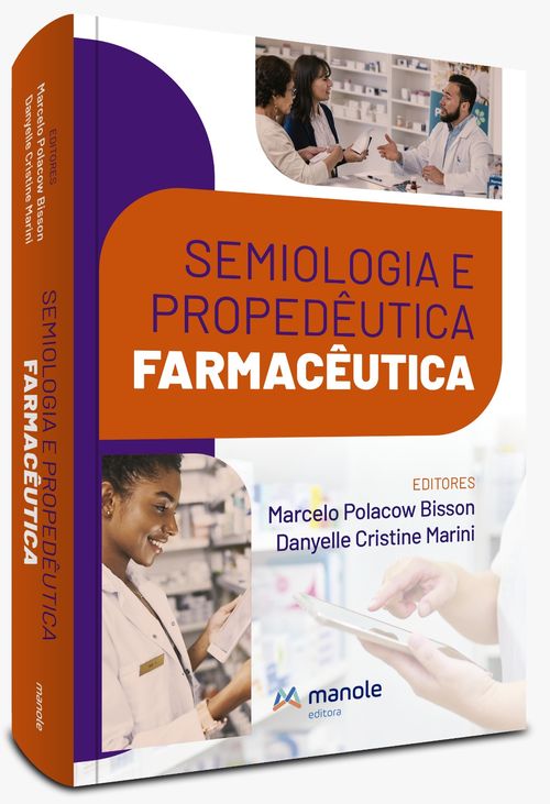 Semiologia e Propedêutica Farmacêutica - 1ª Edição