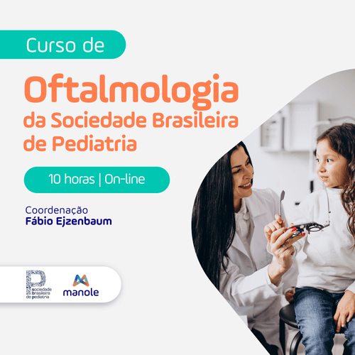 Curso de Oftalmologia Pediátrica da Sociedade Brasileira de Pediatria