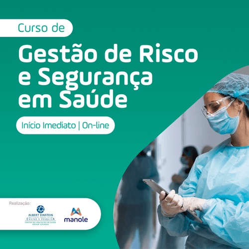 Gestão de Risco e Segurança em Saúde