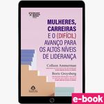 mulheres-carreiras-e-o-dificil-avanco-para-os-altos-niveis-de-lideranca-1-edicao