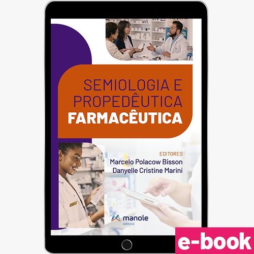 Semiologia e Propedêutica Farmacêutica - 1ª Edição