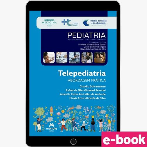 Telepediatria - 1ª Edição - Volume 27 Abordagem prática - Ebook