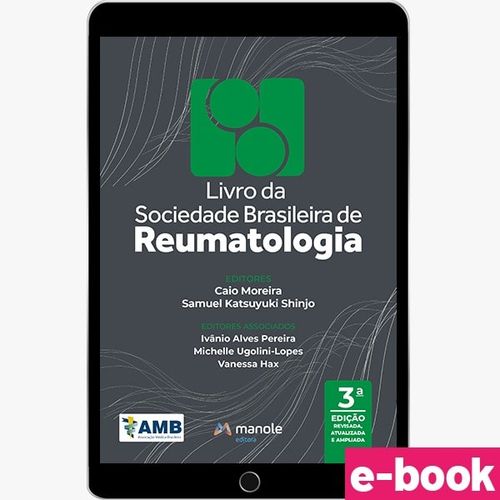 Livro da Sociedade Brasileira de Reumatologia 3ª Edição - Ebook