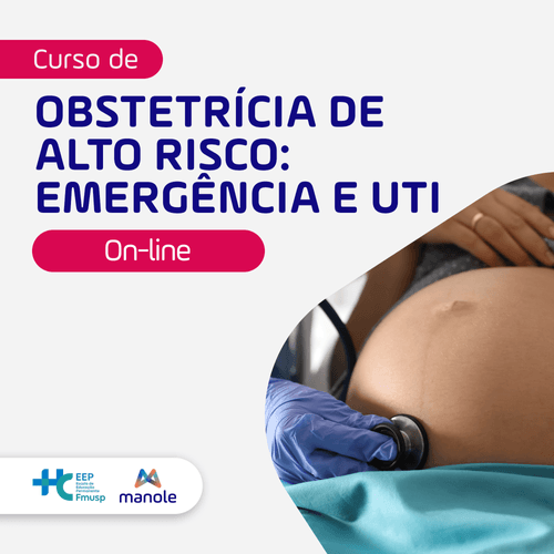 Obstetrícia de Alto Risco: Emergência e UTI