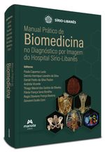 Manual-Pratico-de-Biomedicina-no-Diagnostico-por-Imagem-do-Hospital-Sirio-Libanes---1ª-Edicao-min