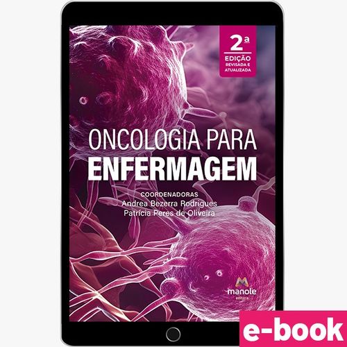 Oncologia para Enfermagem – 2ª Edição - Ebook