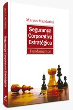 seguranca-corporativa-estrategica-fundamentos-1-edicao