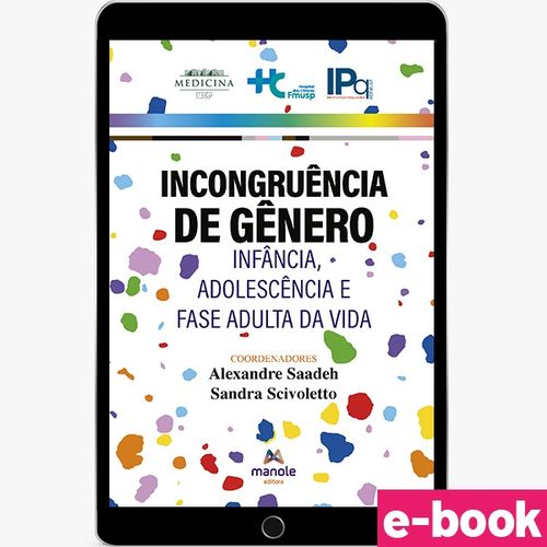Incongruência de Gênero - 1ª Edição infância, adolescência e fase adulta - Ebook