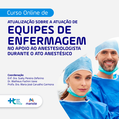 Curso online de atualização sobre a atuação de equipes de enfermagem no apoio ao anestesiologista durante o ato anestésico