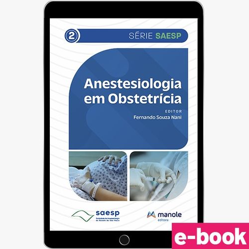 Anestesiologia em Obstetrícia - 1ª Edição - Volume 2 - Ebook